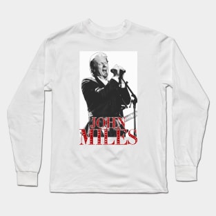 john miles Long Sleeve T-Shirt